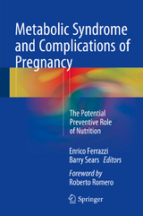 Metabolic Syndrome and Complications of Pregnancy - 