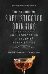 The School of Sophisticated Drinking - Kerstin Ehmer, Beate Hindermann