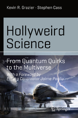 Hollyweird Science - Kevin R. Grazier, Stephen Cass