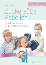 Zuckersüße Rebellen - Nicole Graw