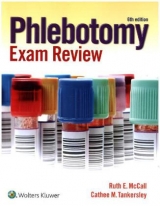 Phlebotomy Exam Review - McCall, Ruth