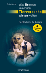 Was Sie schon immer über Tierversuche wissen wollten - Corina Gericke