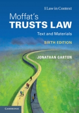 Moffat's Trusts Law 6th Edition - Garton, Jonathan; Moffat, Graham; Bean, Gerry; Probert, Rebecca