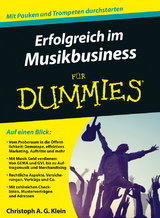 Erfolgreich im Musikbusiness für Dummies - Christoph A. G. Klein