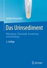 Das Urinsediment - Josefine Neuendorf