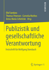 Publizistik und gesellschaftliche Verantwortung - 