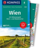 KOMPASS Wanderführer Wien mit Wienerwald, Wein- und Waldviertel, 60 Touren - Werner Heriszt