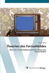 Theorien des Fernsehbildes - Vocke, Dennis