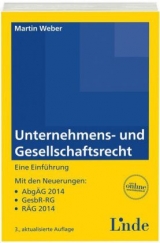 Unternehmens- und Gesellschaftsrecht - Martin Weber