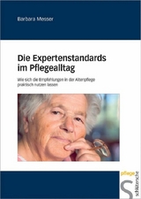 Die Expertenstandards im Pflegealltag - Barbara Messer