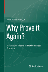 Why Prove it Again? - Jr. Dawson  John W.