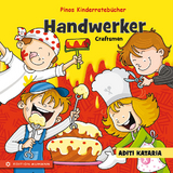 Pinos Kinderratebücher: Handwerker - Craftsmen - Aditi Kataria