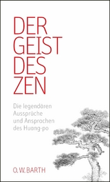 Der Geist des Zen -  Huang-po