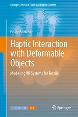 Haptic Interaction with Deformable Objects -  Guido Bottcher