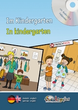 Lingufant - Im Kindergarten / In kindergarten - deutsch/englisch - mit CD - Heuer-Diakow, Sabrina