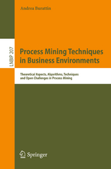 Process Mining Techniques in Business Environments - Andrea Burattin