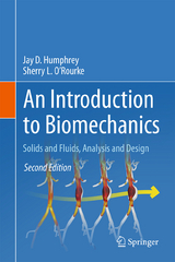 An Introduction to Biomechanics - Humphrey, Jay D.; O’Rourke, Sherry L.