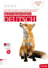 Maturawissen / Deutsch inkl. SbX - Helga Längauer-Hohengaßner, Andrea Motamedi, Gerhard Tanzer, Herbert Pichler, Elisabeth Angermayr, Andrea Mokesch-Marksz