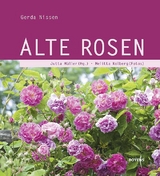 Alte Rosen - Gerda Nissen