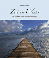 Zeit am Wasser