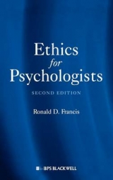 Ethics for Psychologists - Francis, Ronald D.