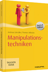 Manipulationstechniken - Edmüller, Andreas; Wilhelm, Thomas