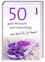 50 gute Wünsche zum Geburtstag - 