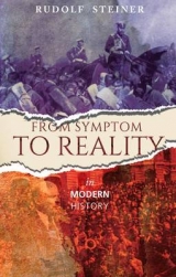 From Symptom to Reality - Rudolf Steiner