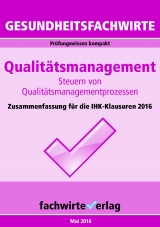 Gesundheitsfachwirte: Qualitätsmanagement - Michael Sielmann