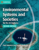 Environmental Systems and Societies for the IB Diploma Coursebook - Guinness, Paul; Walpole, Brenda