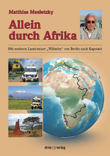 Allein durch Afrika - Matthias Mesletzky