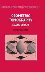 Geometric Tomography - Gardner, Richard J.