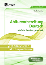 Lyrik analysieren und interpretieren - Stefan Schäfer