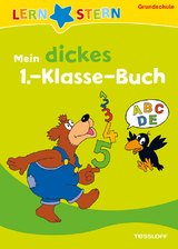 LERNSTERN Mein dickes 1.-Klasse-Buch - Birgit Fuchs