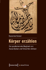 Körper erzählen - Susanne Kaiser