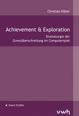 Achievement & Exploration - Christian Nibler