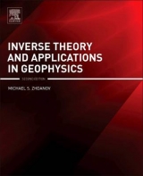 Inverse Theory and Applications in Geophysics - Zhdanov, Michael S.