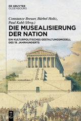 Die Musealisierung der Nation - 