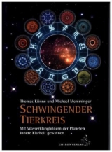 Schwingender Tierkreis - Thomas Künne