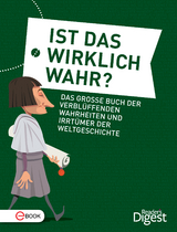 Ist das wirklich wahr? -  Reader's Digest