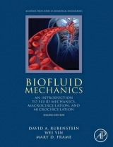 Biofluid Mechanics - Rubenstein, David; Yin, Wei; Frame, Mary D.