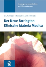 Der Neue Farrington: Klinische Materia Medica - Farrington, E A