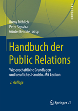 Handbuch der Public Relations - Fröhlich, Romy; Szyszka, Peter; Bentele, Günter