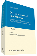 Der Schutzbereich von Patenten - Dolder, Fritz; Faupel, Jannis