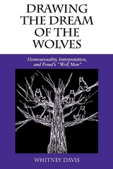 Drawing the Dream of the Wolves - Davis, Whitney