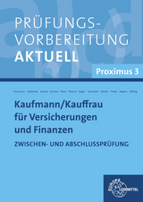 Prüfungsvorbereitung aktuell Kaufmann/-frau für Versicherungen und Finanzen - Martina Hausmann, Ole Hollaender, Sabine Konrad, Britta Kruhme, Ulrich Meier, Dieter Morisse, Steffen Rogler, Rolf Schmalohr, Matthias Stecher, Uwe Thews, Frank Wagner, Evi Catrin Wifling