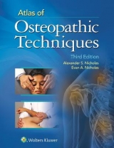 Atlas of Osteopathic Techniques - Nicholas, Alexander S.; Nicholas, Evan A.