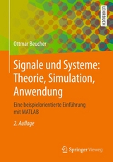 Signale und Systeme: Theorie, Simulation, Anwendung - Beucher, Ottmar