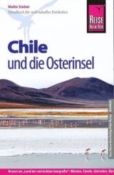 Reise Know-How Chile und die Osterinsel - Sieber, Malte