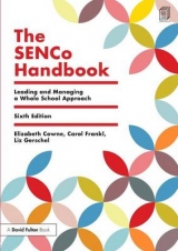 The SENCo Handbook - Cowne, Elizabeth; Frankl, Carol; Gerschel, Liz